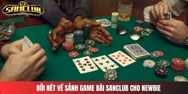 Game Bài Sanclub Đỉnh Cao Và Đầy Tính Hấp Dẫn 2025 9 Giới thiệu tổng quan về Game Bài Sanclub